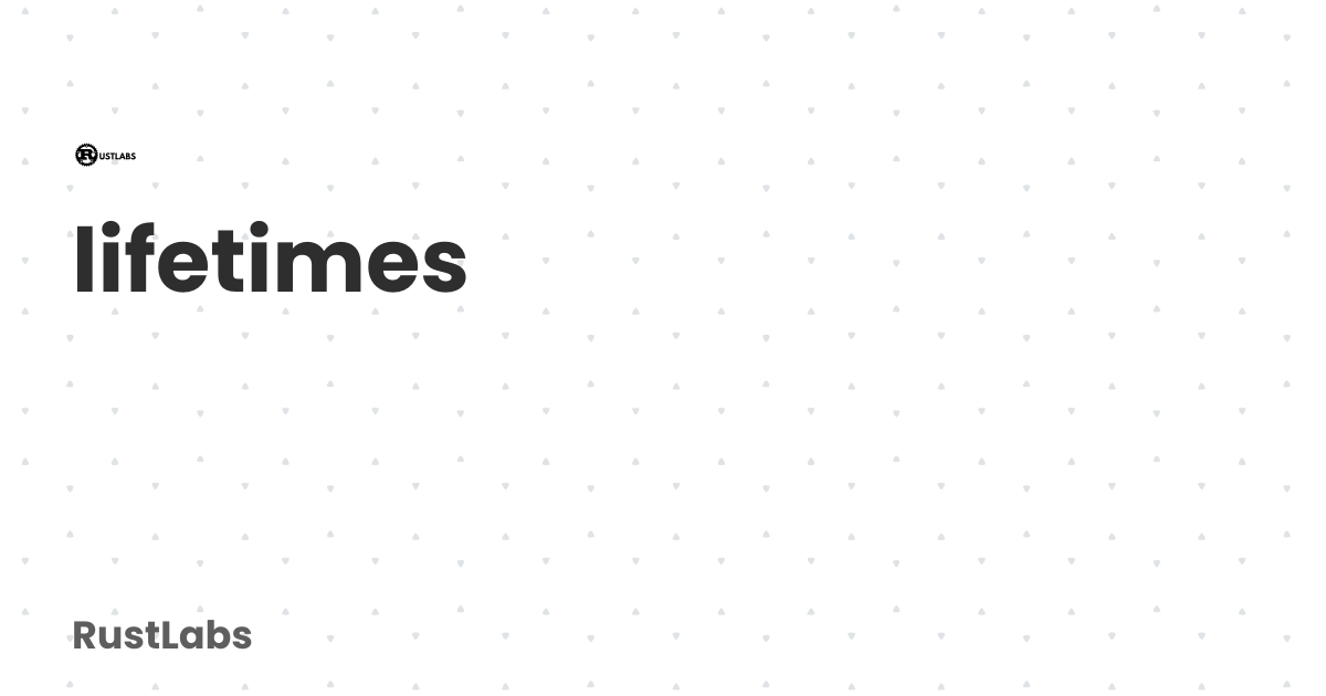 lifetimes Learn Rust