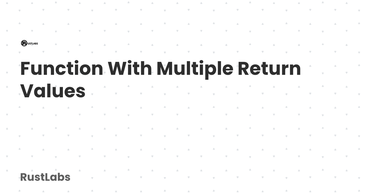 Function With Multiple Return Values | Learn Rust